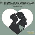 Mit einem Klick ins große Glück